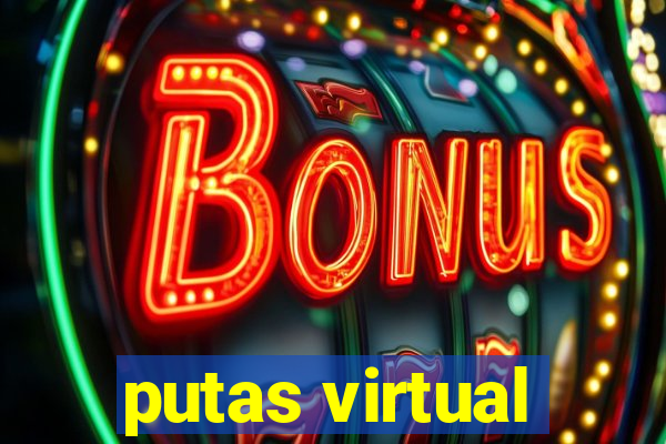 putas virtual